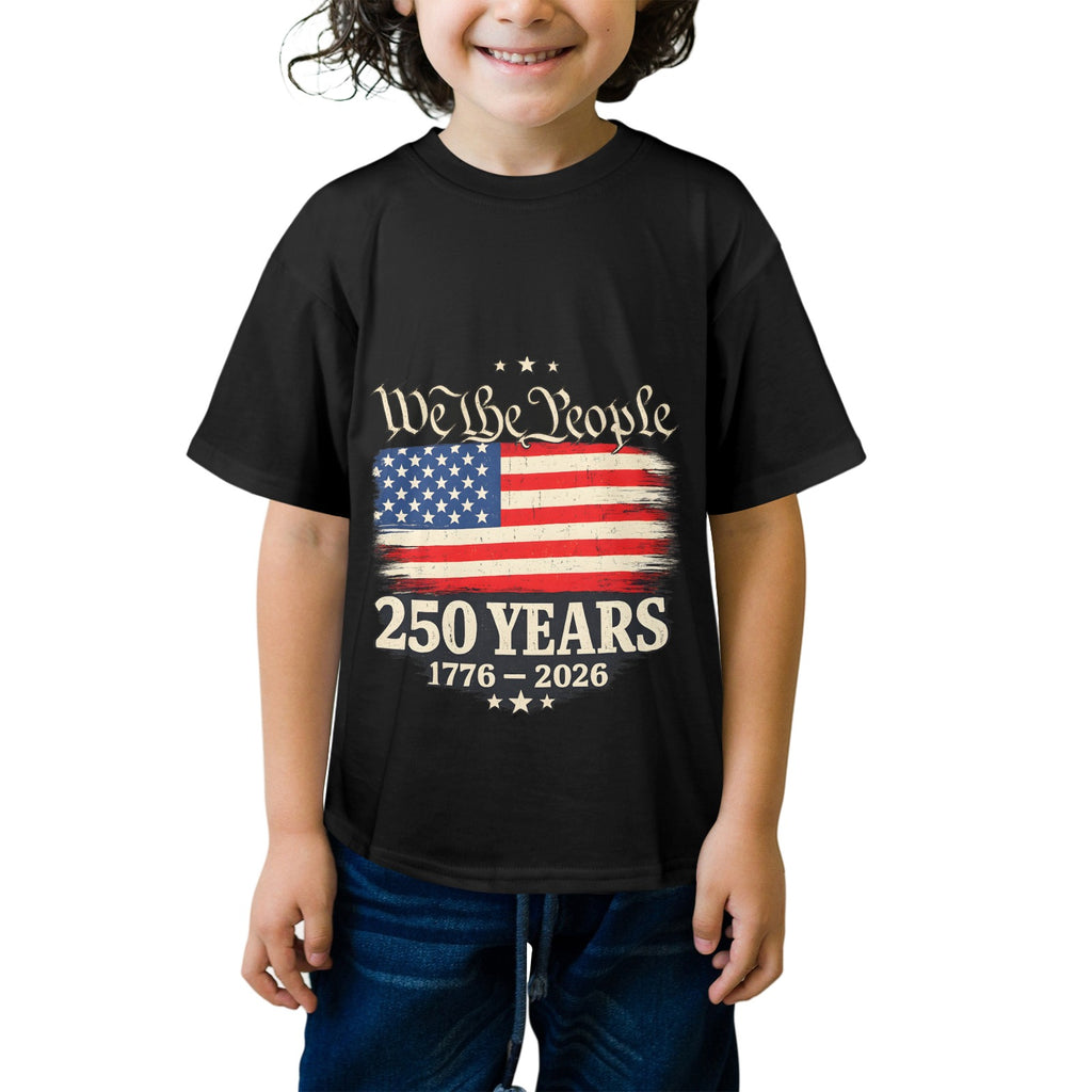 4th of July We The People 250 Years Celebration Kids' T-Shirt in USA Size Front Print（Made in USA，Ships to USA Only）Free Shipping