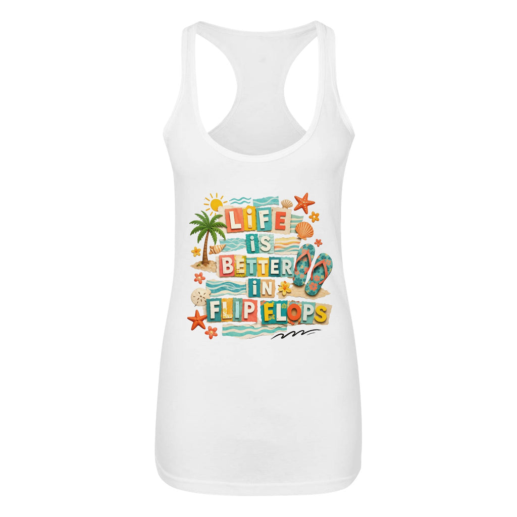 Life is Better in Flip Flops Women's Tank Top  Made in USA