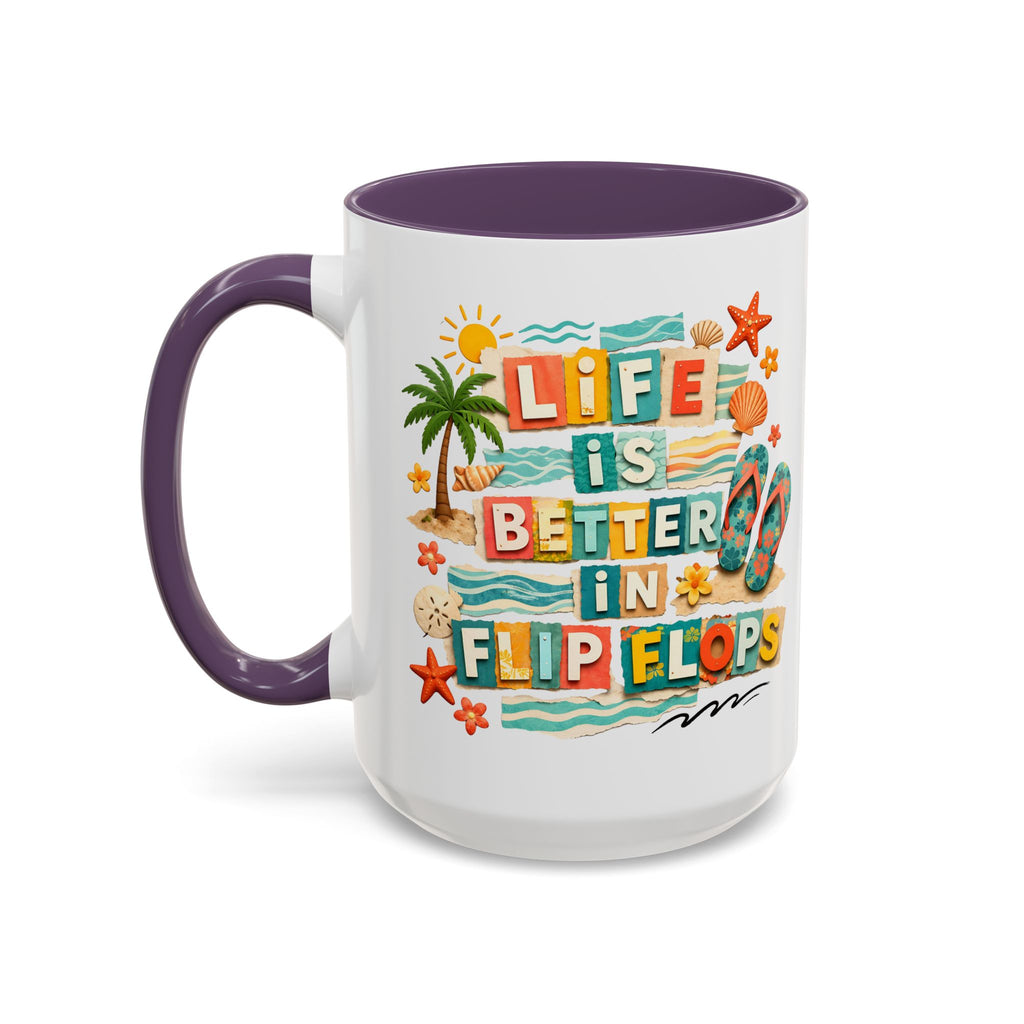Life Is Better in Flip Flops Mug | Beach Summer Coffee Cup