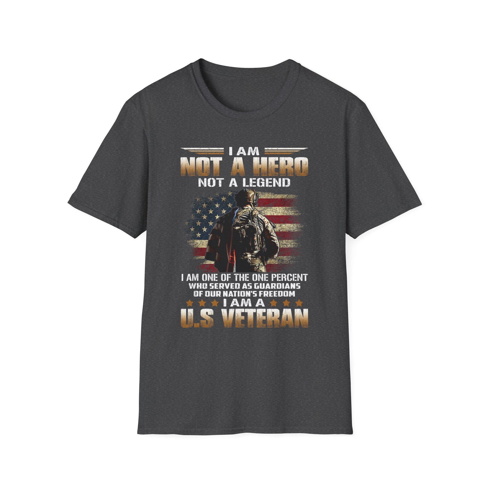 I Am Not a Hero I Am a U.S. Veteran T-Shirt | American Flag Soldier Tee