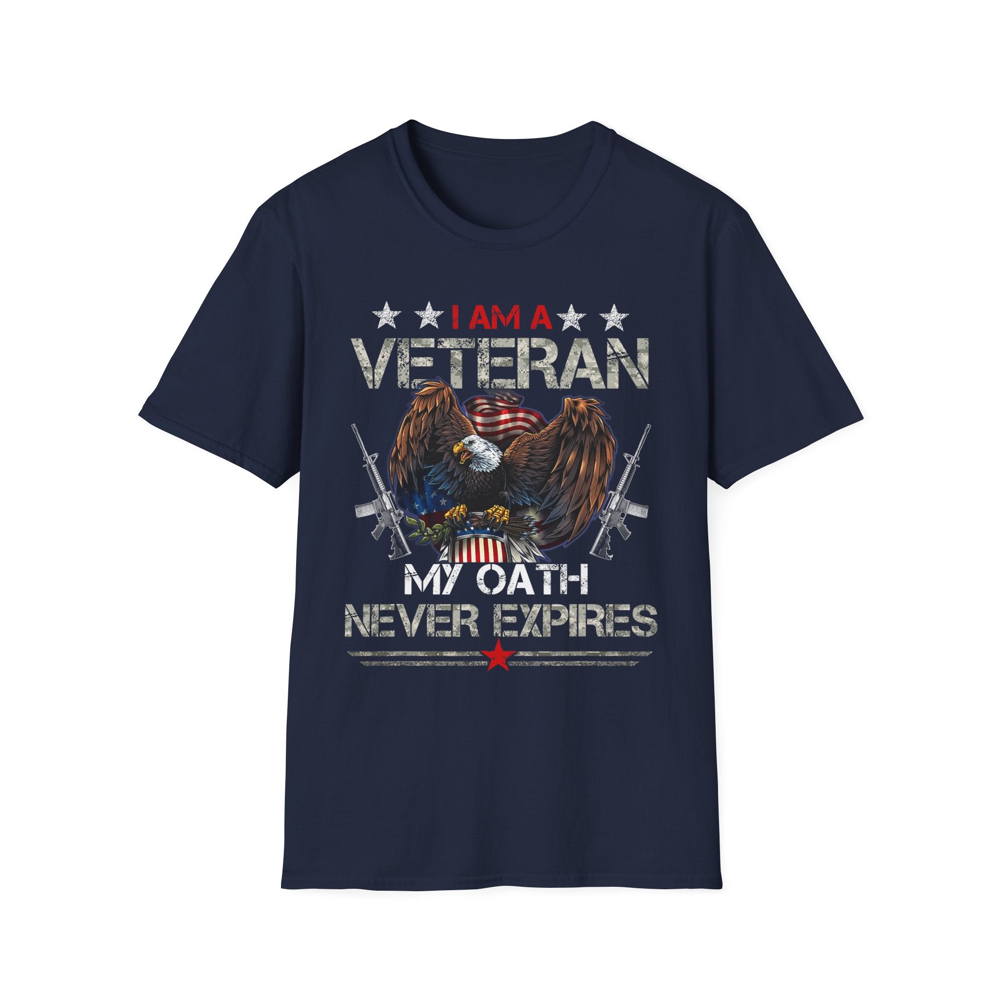 I Am Veteran My Oath Never Expires T-Shirt | Eagle American Flag Military Pride