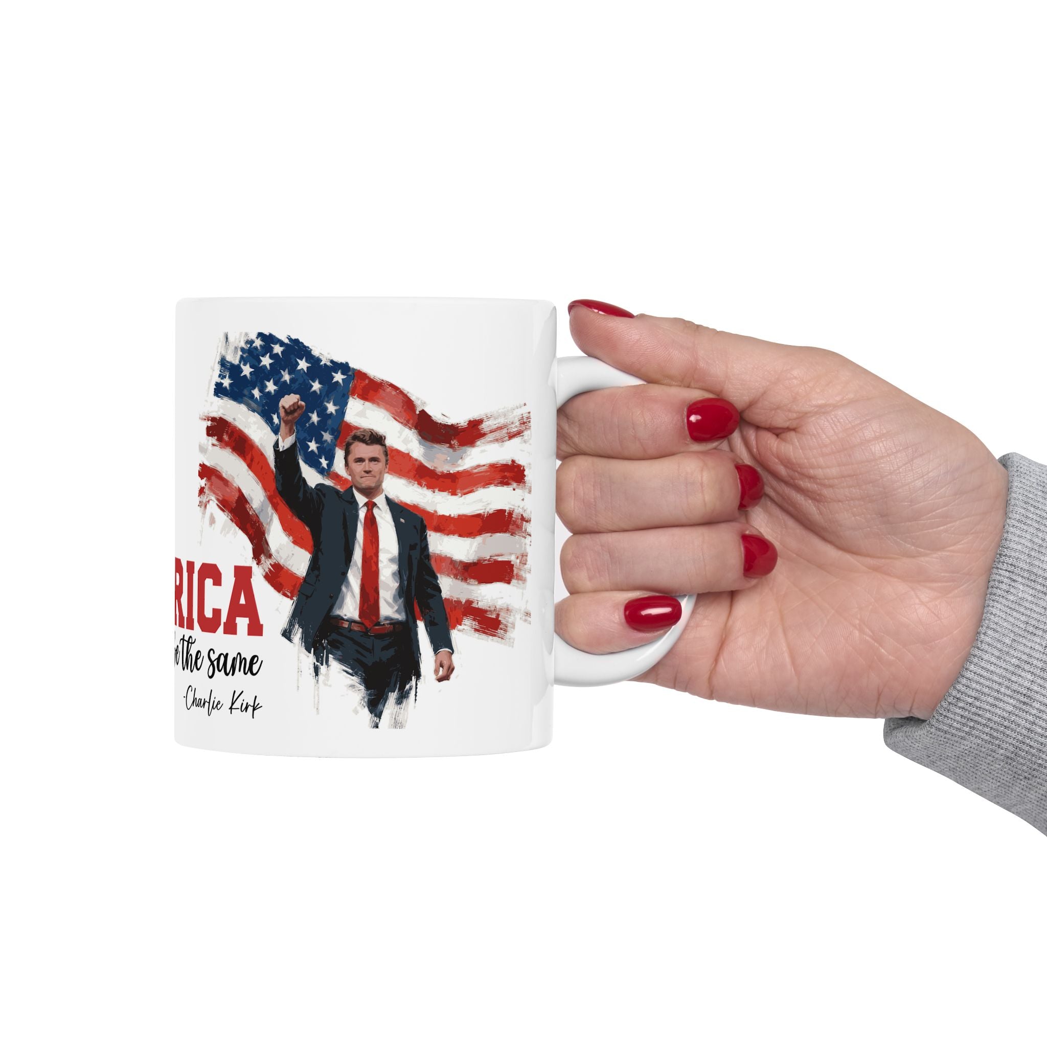 Charlie Kirk Patriotic Ceramic Mug, Coffee Lover Gift, 4th of July, American Flag Mug, Unique Gift for Veterans, Tea Mug with Quote