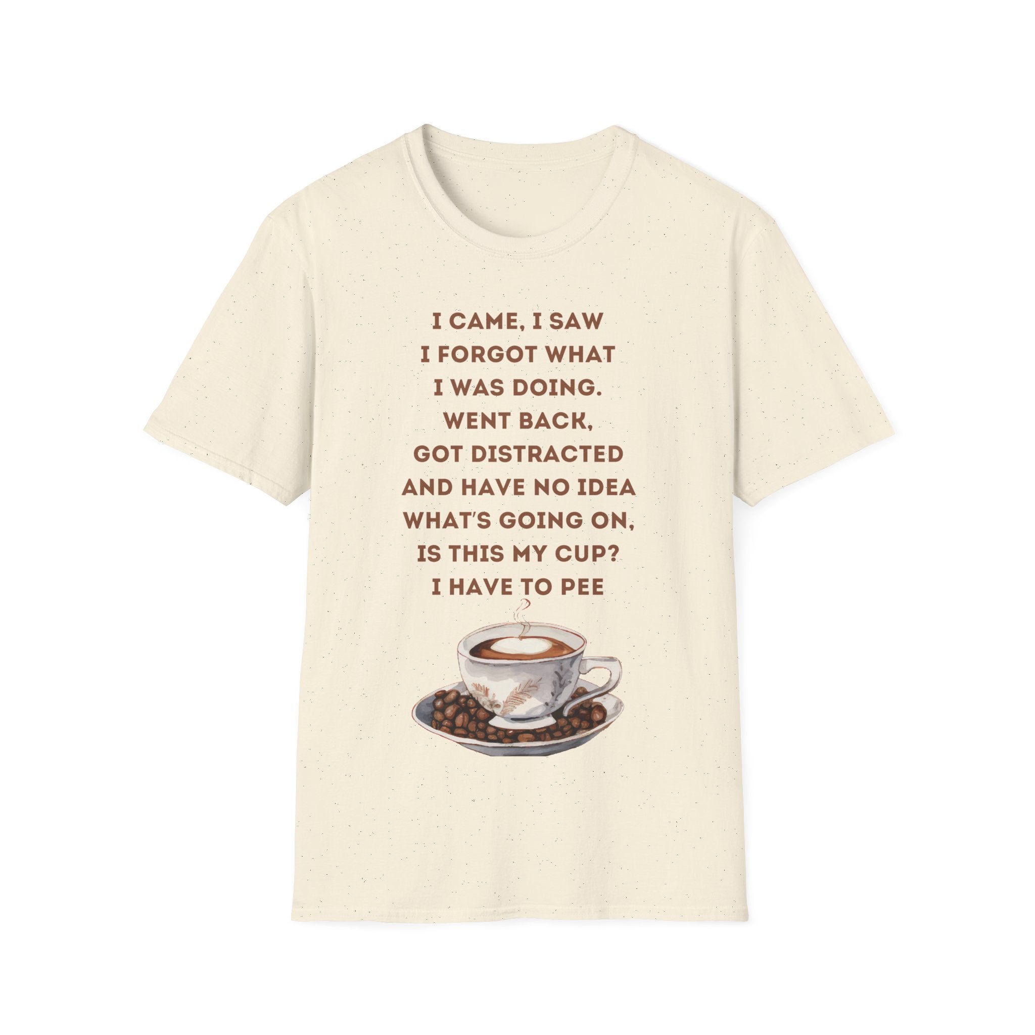 Funny Coffee Quote T-Shirt for Coffee Lovers, Humor Tee, Gift for Him/Her, Perfect for Birthdays, Housewarming, Casual Wear