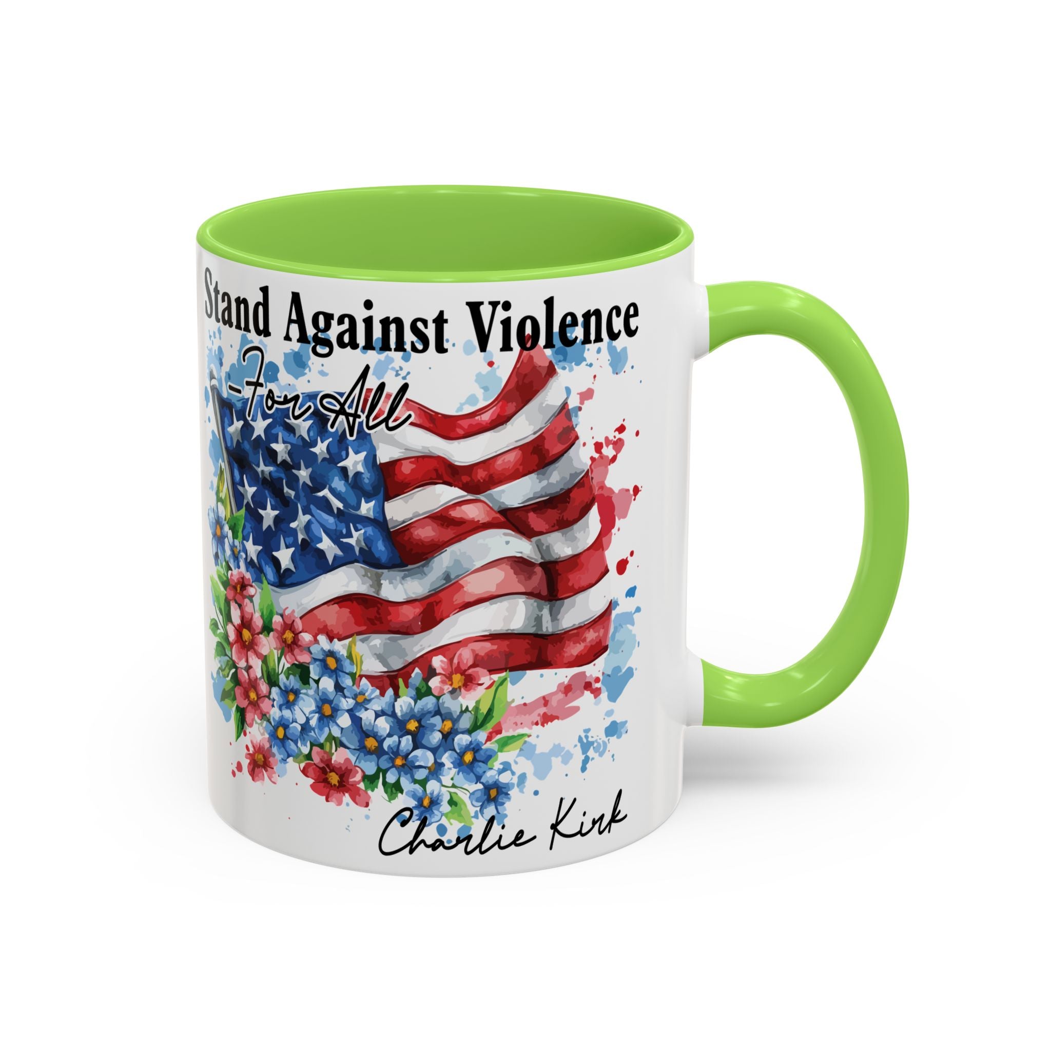 Charlie Kirk Patriotic Coffee Mugs for Inspiration, Stand Against Violence, Colorful Mugs, Gift for Activists, Tea Lovers, 4th of July