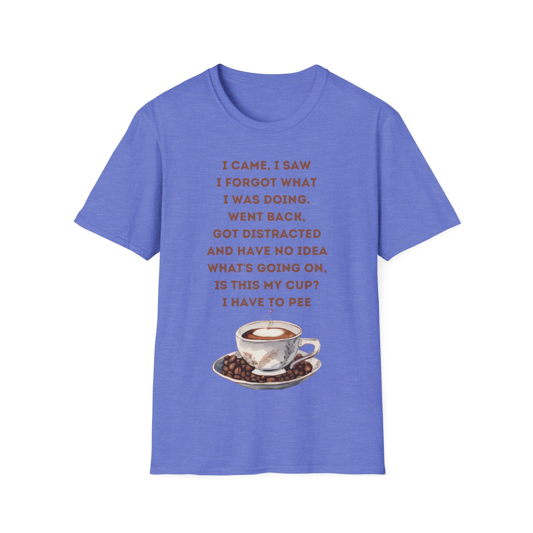 Funny Coffee Quote T-Shirt for Coffee Lovers, Humor Tee, Gift for Him/Her, Perfect for Birthdays, Housewarming, Casual Wear