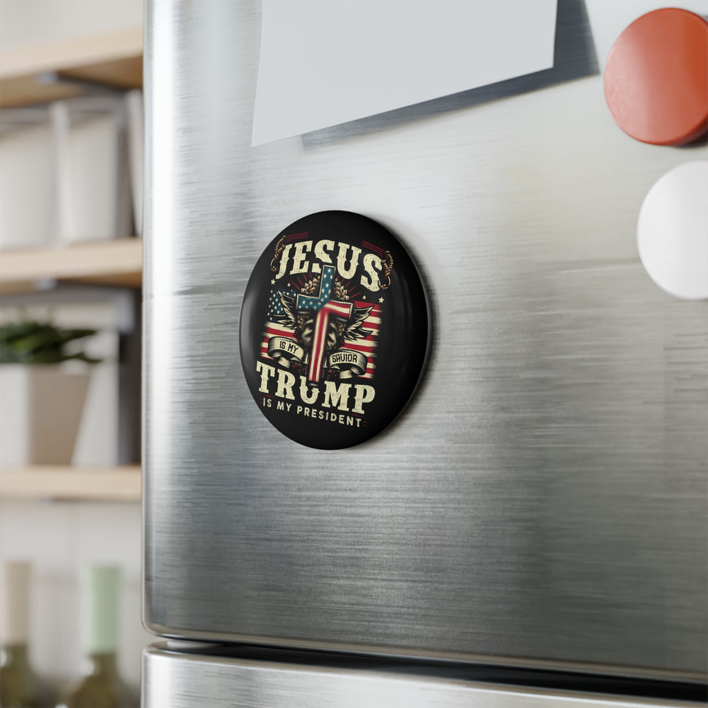 JESUS is My Savior - Trump is My President Button Magnet, Round (1 & 10 pcs)