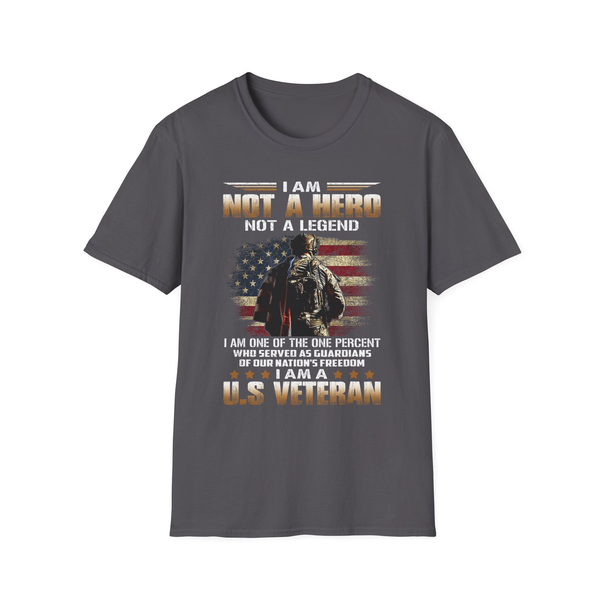 I Am Not a Hero I Am a U.S. Veteran T-Shirt | American Flag Soldier Tee