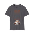 Funny Coffee Quote T-Shirt for Coffee Lovers, Humor Tee, Gift for Him/Her, Perfect for Birthdays, Housewarming, Casual Wear