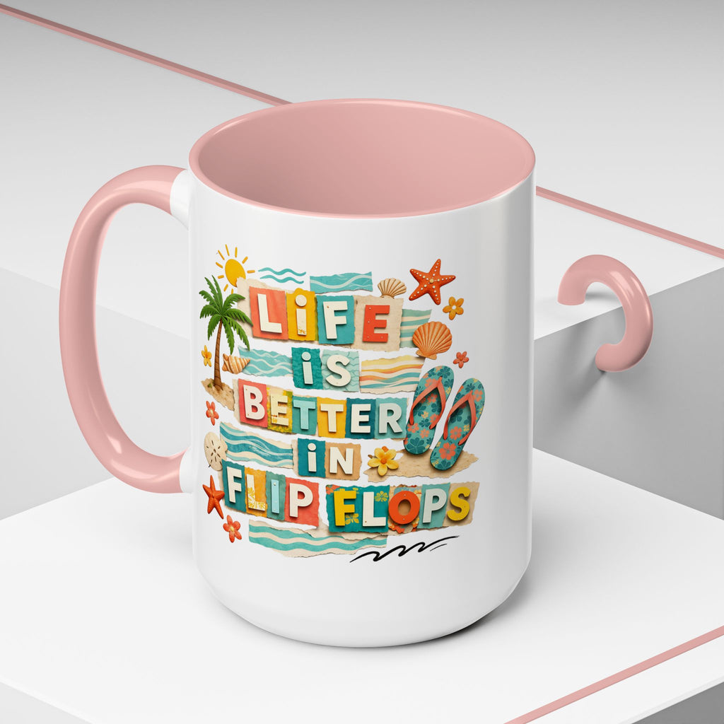 Life Is Better in Flip Flops Mug | Beach Summer Coffee Cup