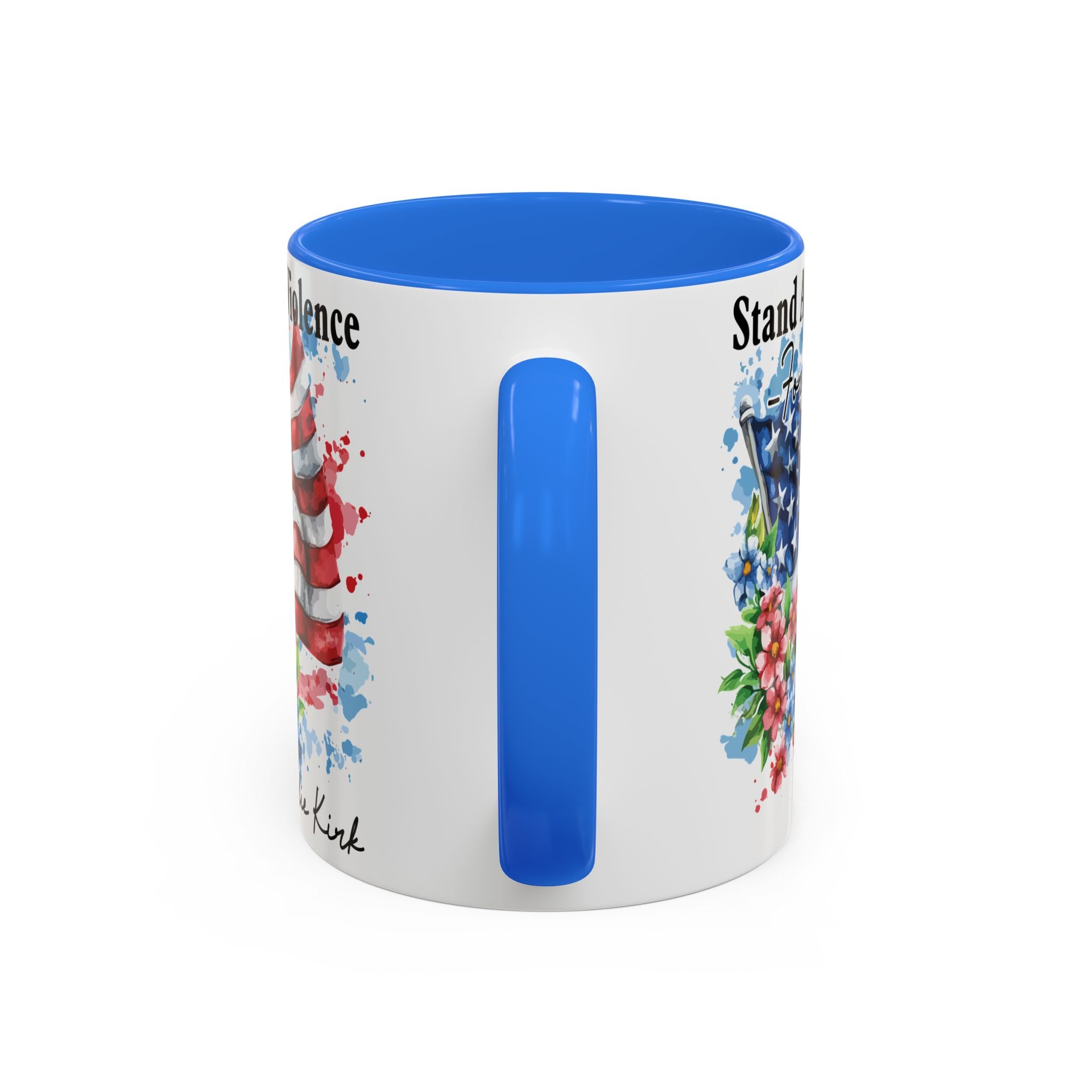Charlie Kirk Patriotic Coffee Mugs for Inspiration, Stand Against Violence, Colorful Mugs, Gift for Activists, Tea Lovers, 4th of July