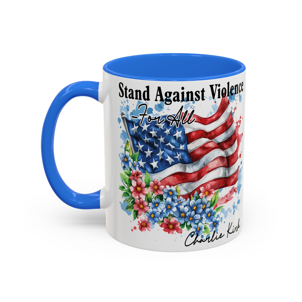 Charlie Kirk Patriotic Coffee Mugs for Inspiration, Stand Against Violence, Colorful Mugs, Gift for Activists, Tea Lovers, 4th of July