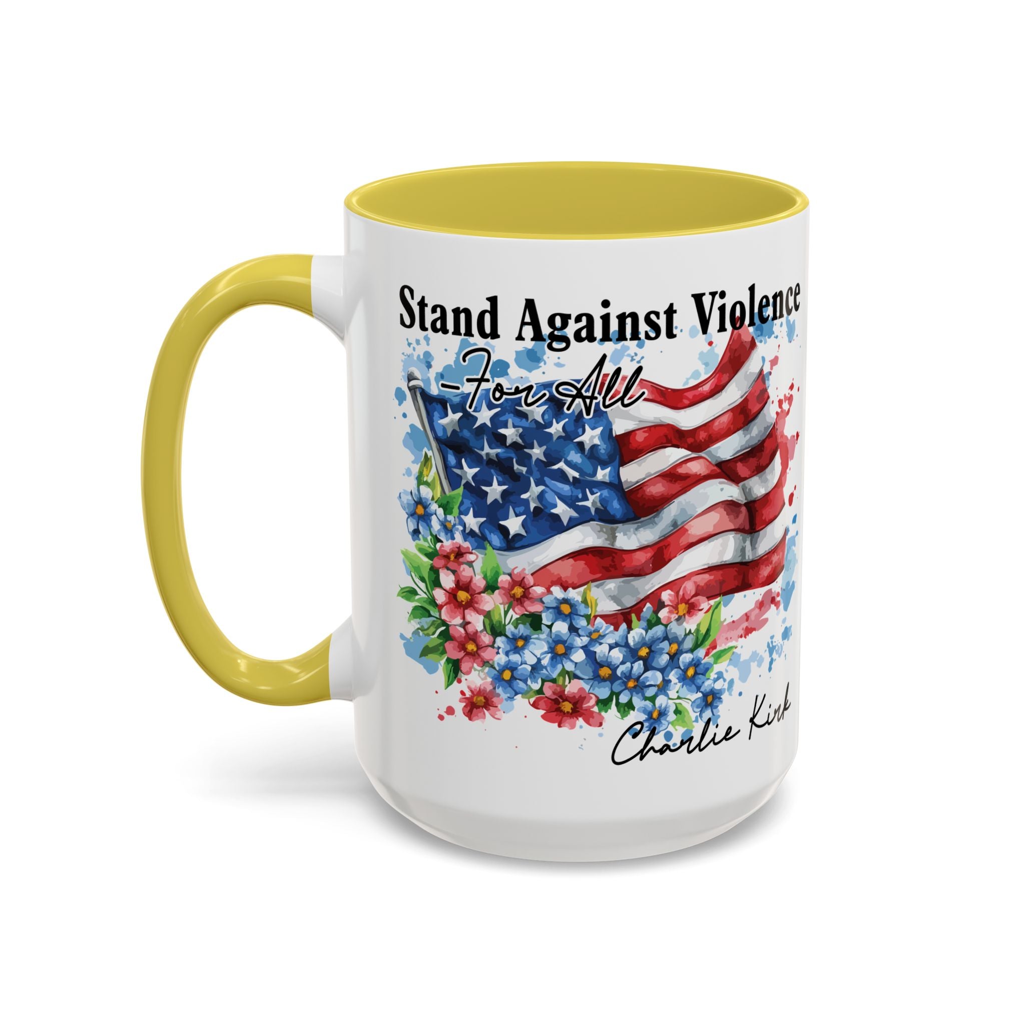 Charlie Kirk Patriotic Coffee Mugs for Inspiration, Stand Against Violence, Colorful Mugs, Gift for Activists, Tea Lovers, 4th of July