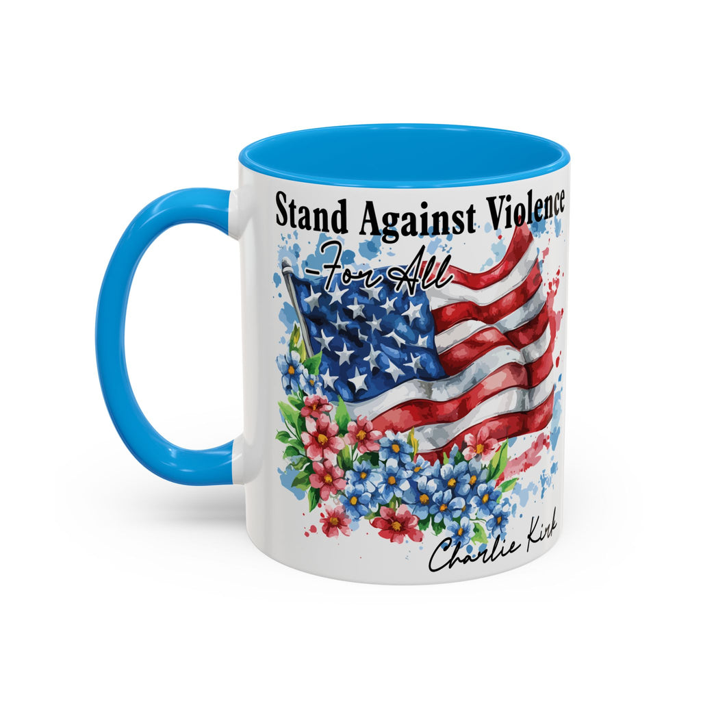 Charlie Kirk Patriotic Coffee Mugs for Inspiration, Stand Against Violence, Colorful Mugs, Gift for Activists, Tea Lovers, 4th of July