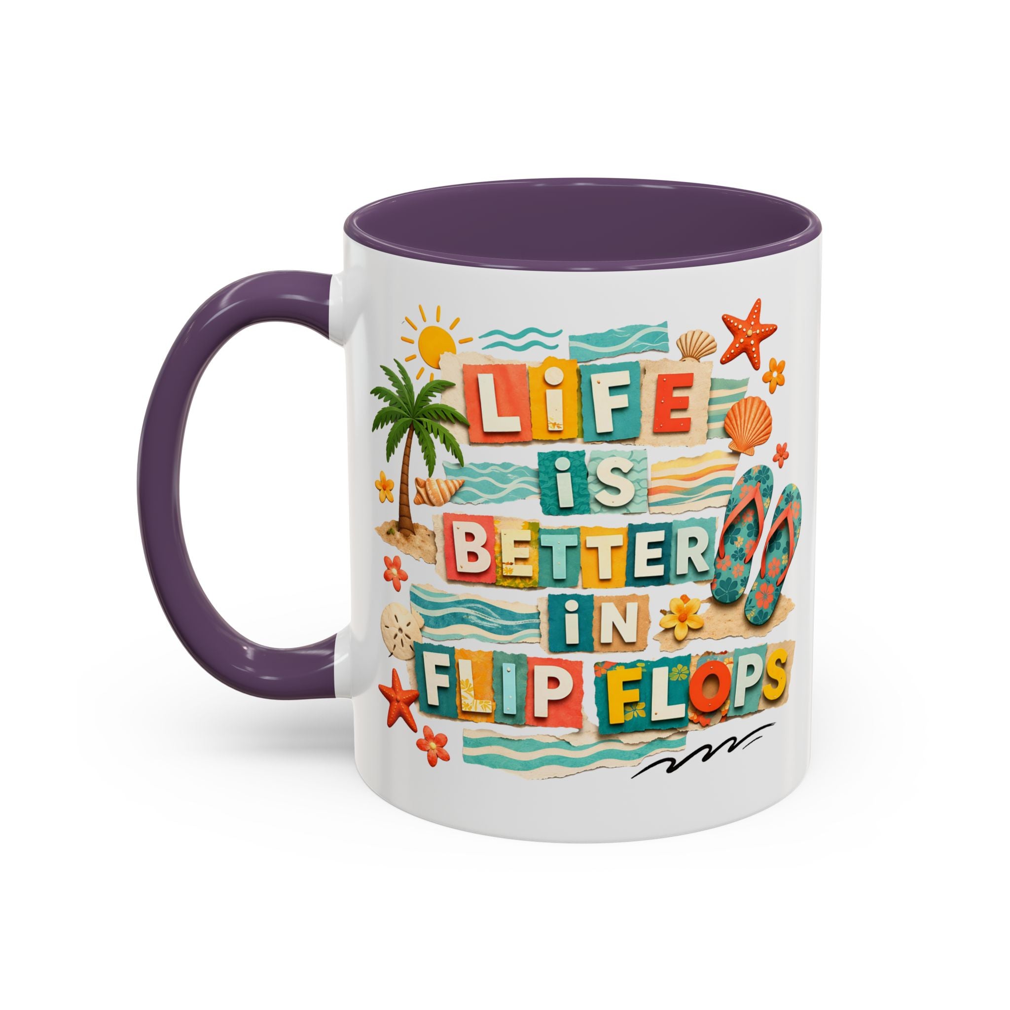 Life Is Better in Flip Flops Mug | Beach Summer Coffee Cup
