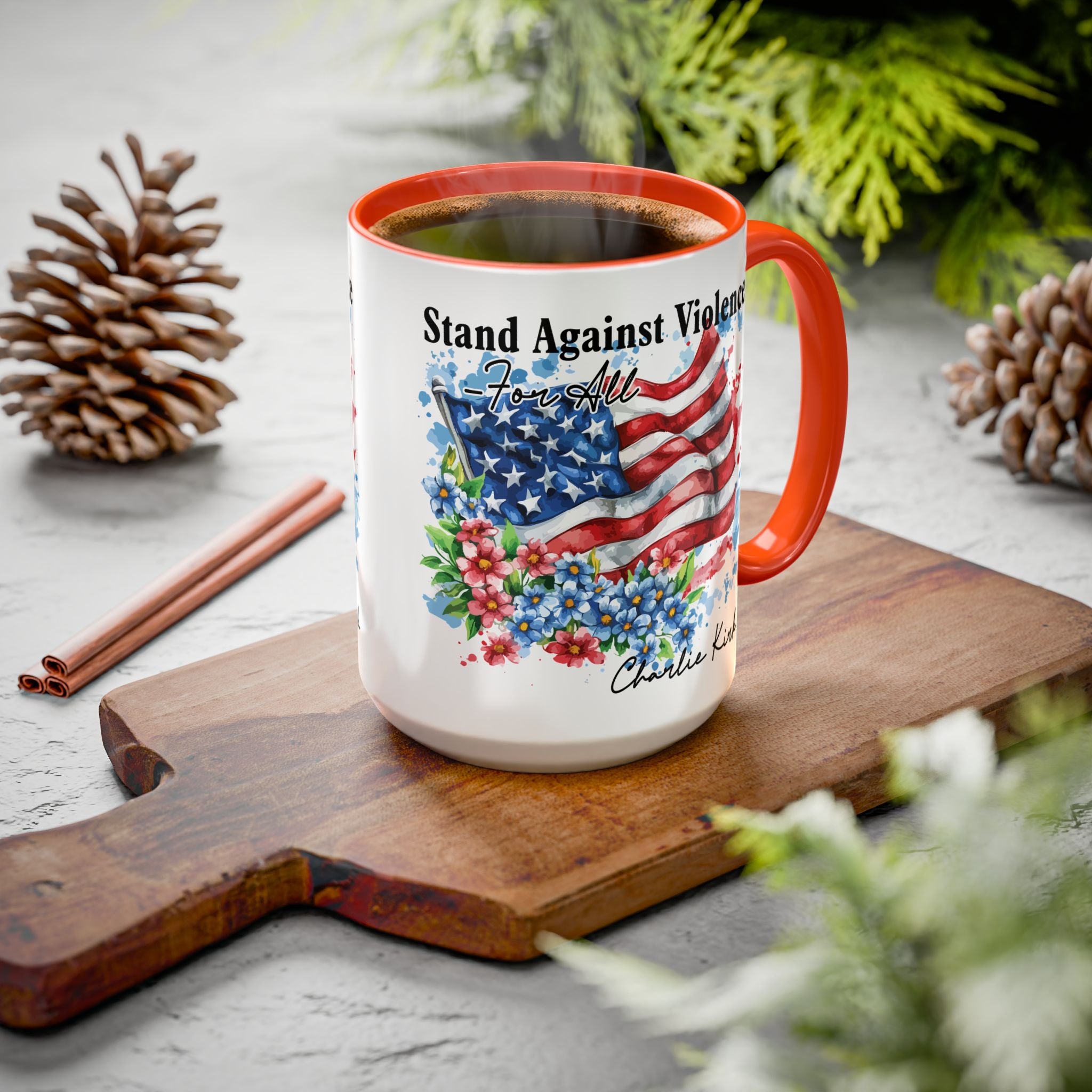 Charlie Kirk Patriotic Coffee Mugs for Inspiration, Stand Against Violence, Colorful Mugs, Gift for Activists, Tea Lovers, 4th of July