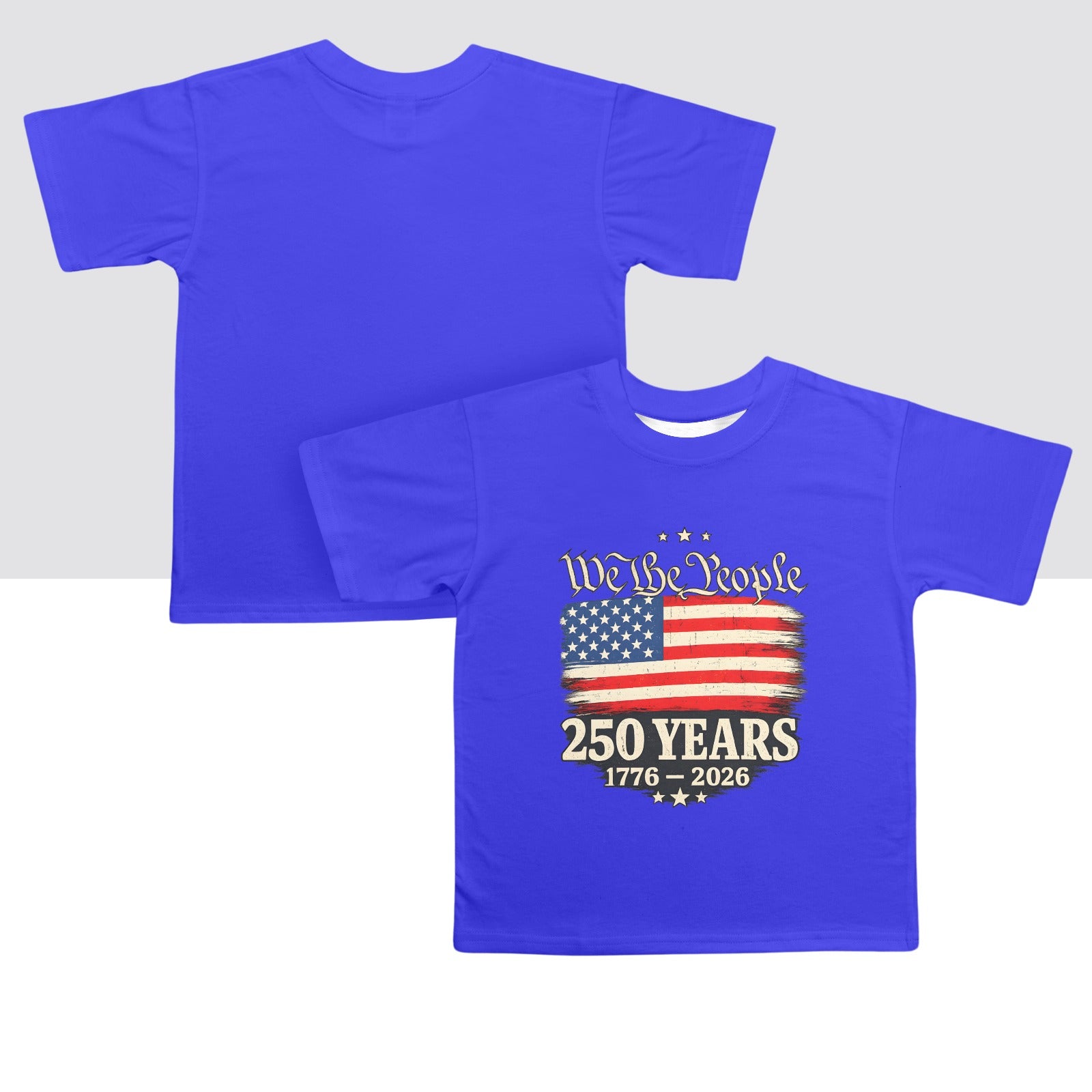 4th of July We The People 250 Years Celebration  Kids' T-Shirt in USA Size Front Print（Made in USA，Ships to USA Only）Free Shipping