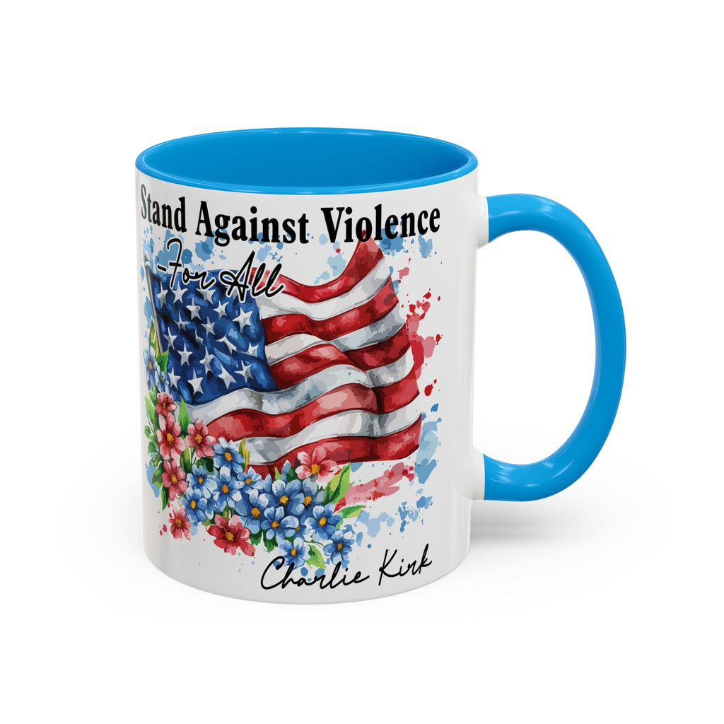 Charlie Kirk Patriotic Coffee Mugs for Inspiration, Stand Against Violence, Colorful Mugs, Gift for Activists, Tea Lovers, 4th of July
