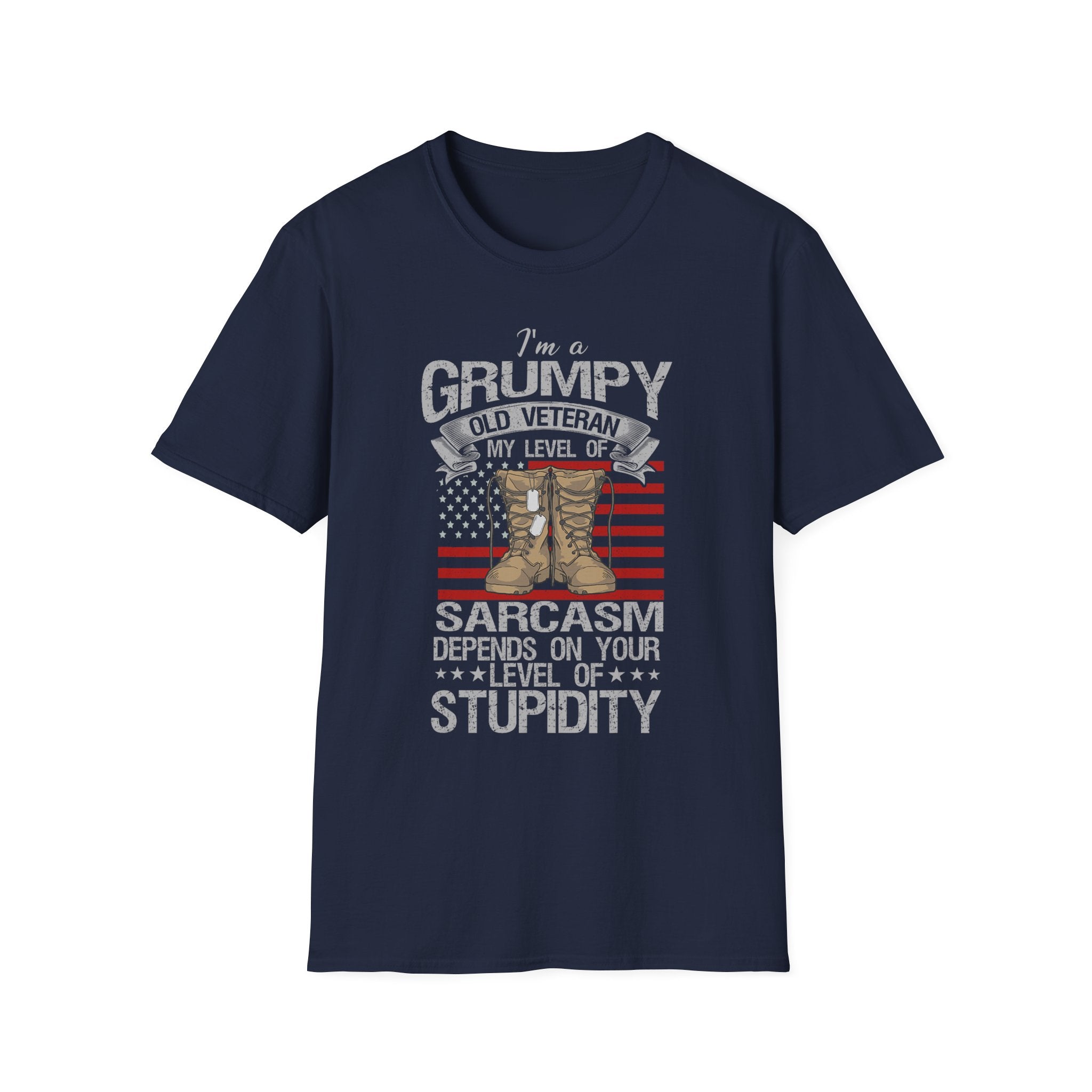Grumpy Old Veteran Boots, T-Shirt | American Flag, Sarcasm Depends on Stupidity