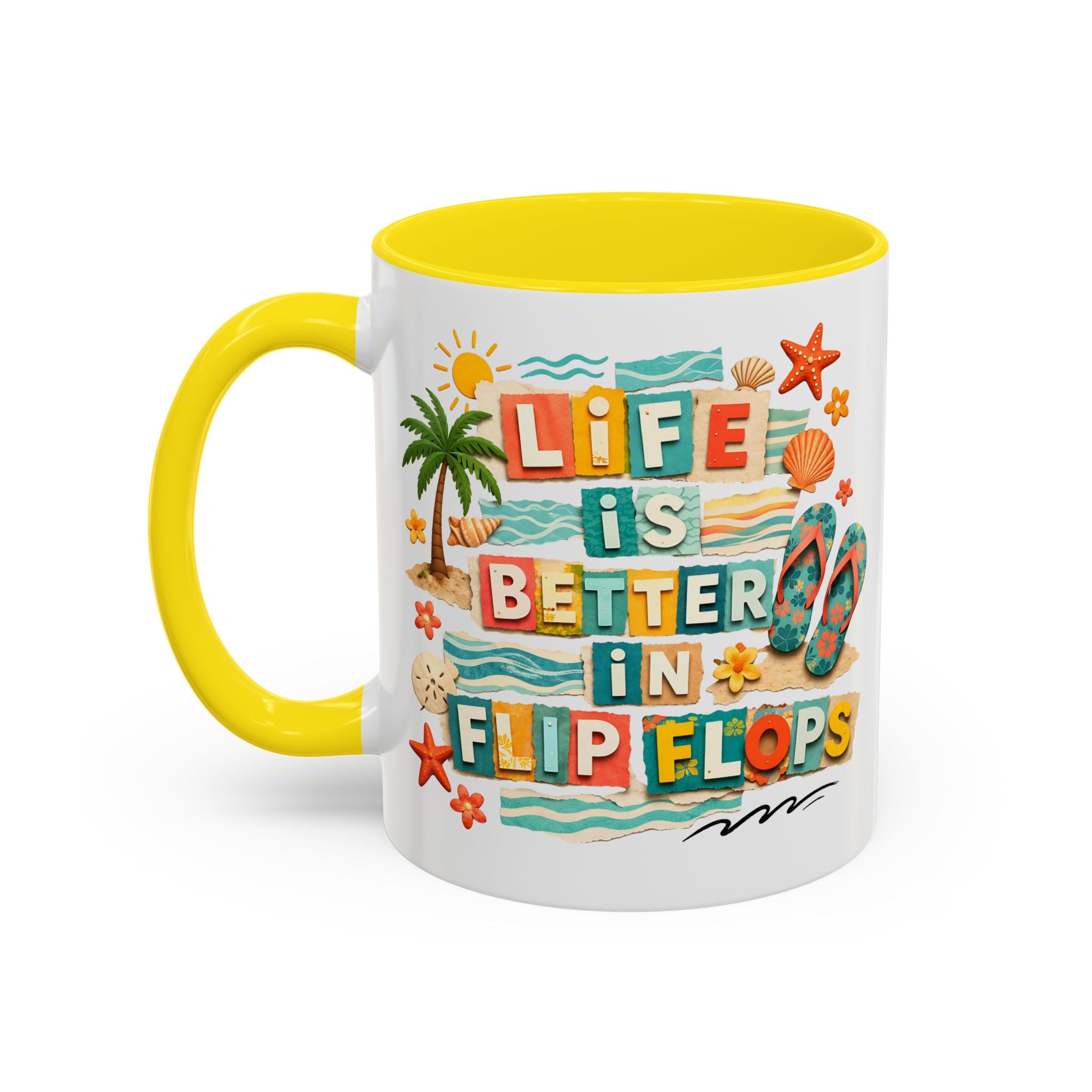 Life Is Better in Flip Flops Mug | Beach Summer Coffee Cup