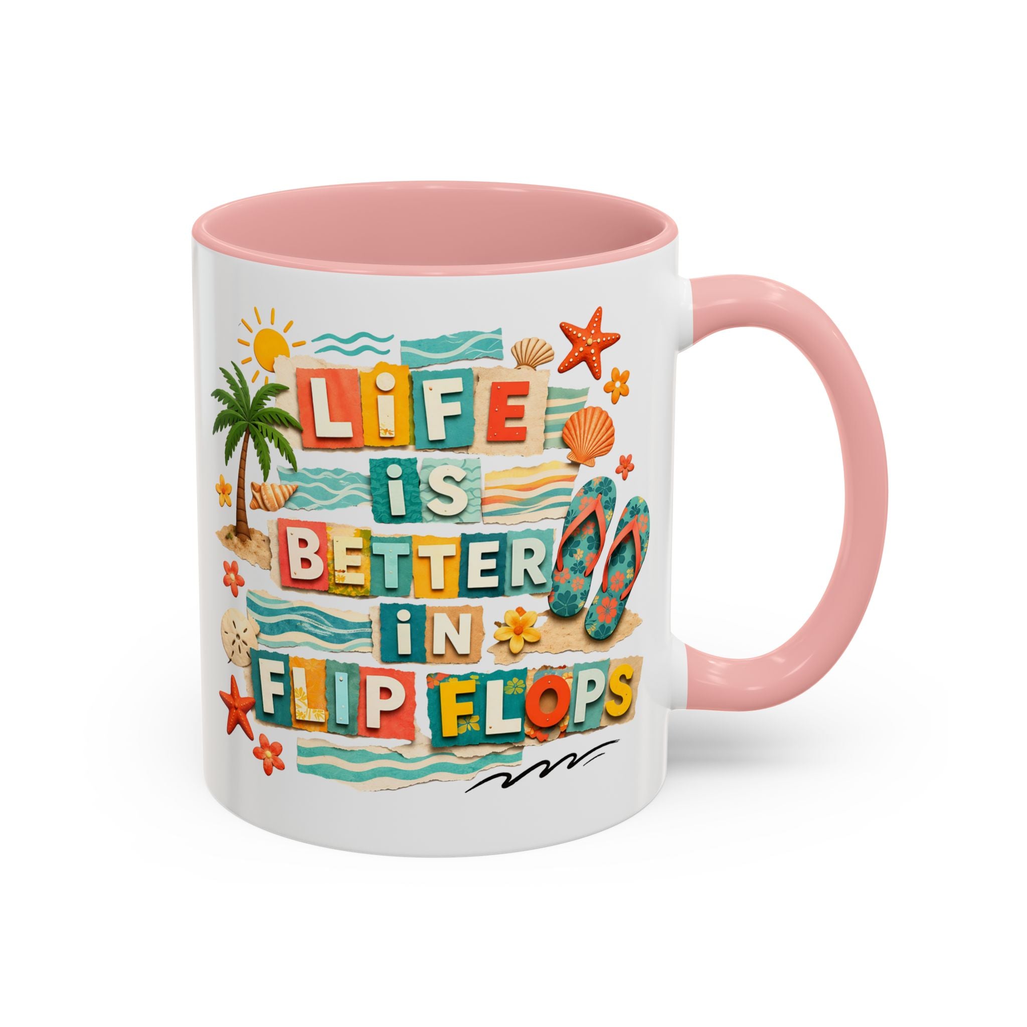 Life Is Better in Flip Flops Mug | Beach Summer Coffee Cup