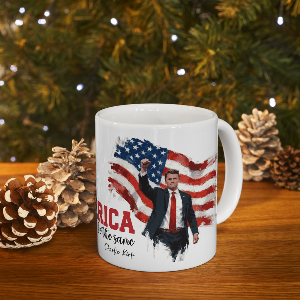 Charlie Kirk Patriotic Ceramic Mug, Coffee Lover Gift, 4th of July, American Flag Mug, Unique Gift for Veterans, Tea Mug with Quote