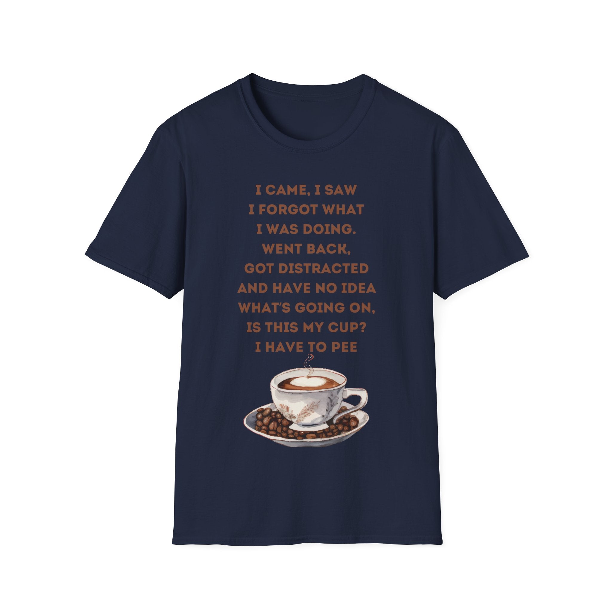 Funny Coffee Quote T-Shirt for Coffee Lovers, Humor Tee, Gift for Him/Her, Perfect for Birthdays, Housewarming, Casual Wear