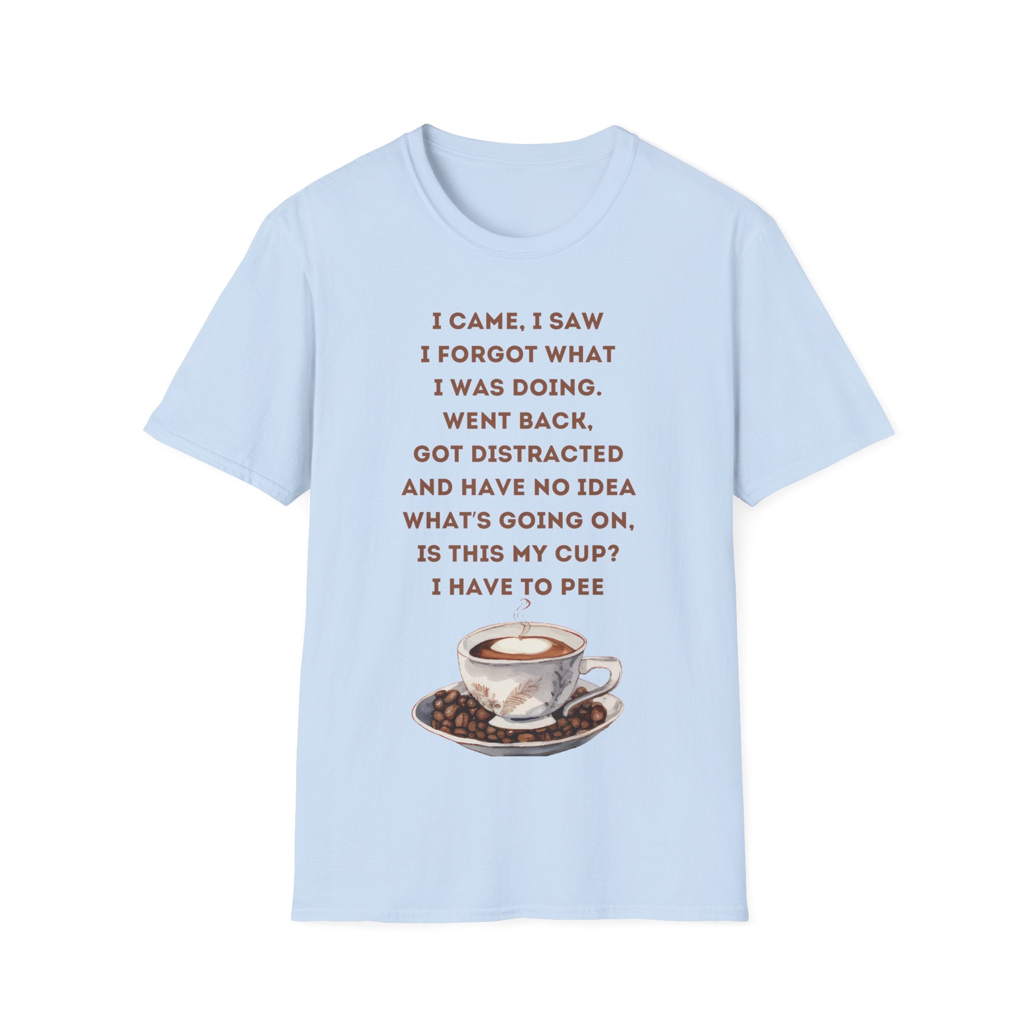 Funny Coffee Quote T-Shirt for Coffee Lovers, Humor Tee, Gift for Him/Her, Perfect for Birthdays, Housewarming, Casual Wear