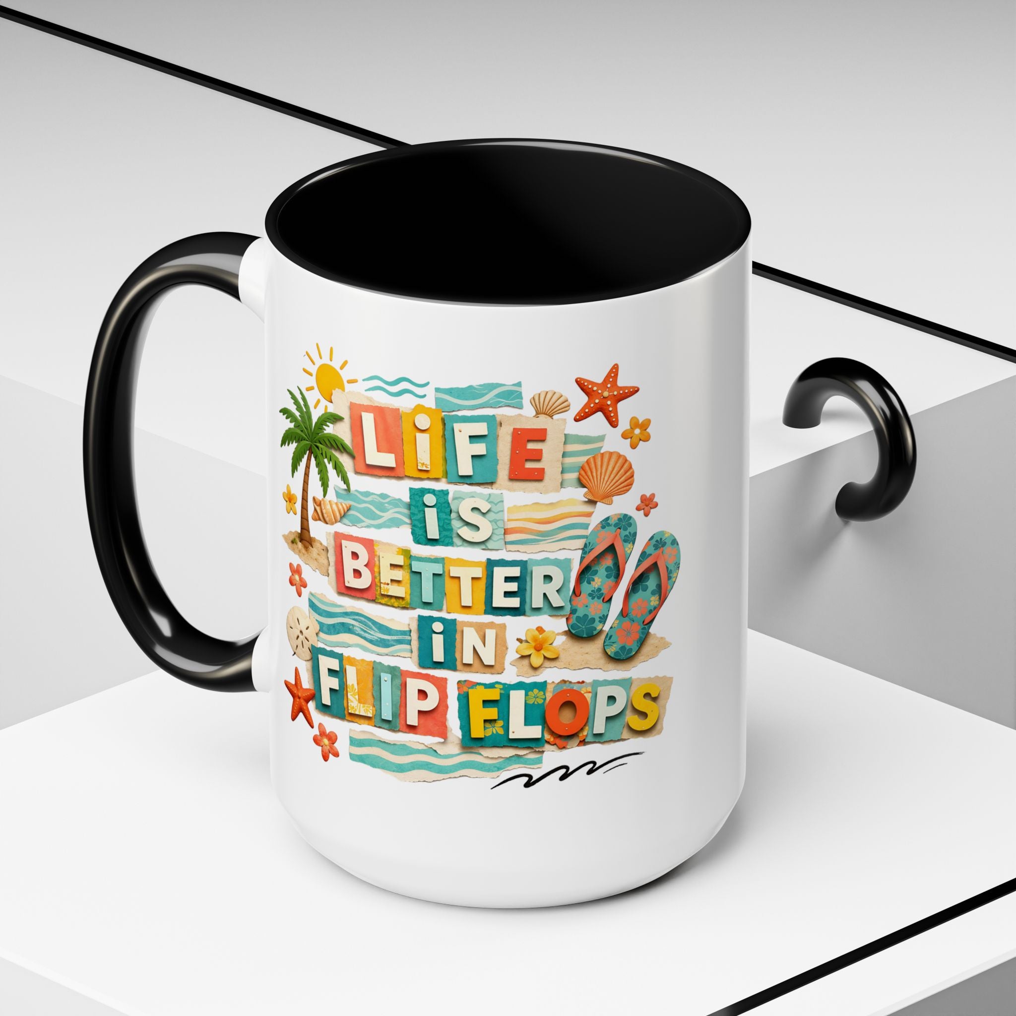Life Is Better in Flip Flops Mug | Beach Summer Coffee Cup