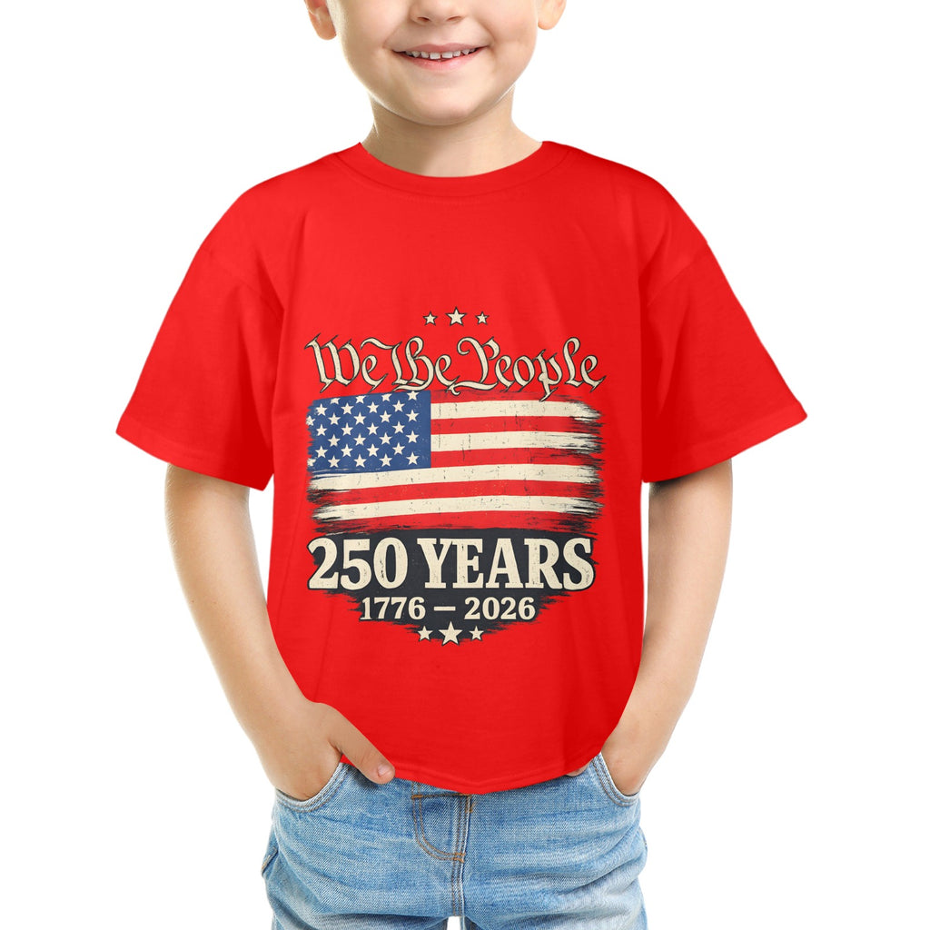 4th of July We The People 250 Years Celebration  Kids' T-Shirt in USA Size Front Print（Made in USA，Ships to USA Only）Free Shipping