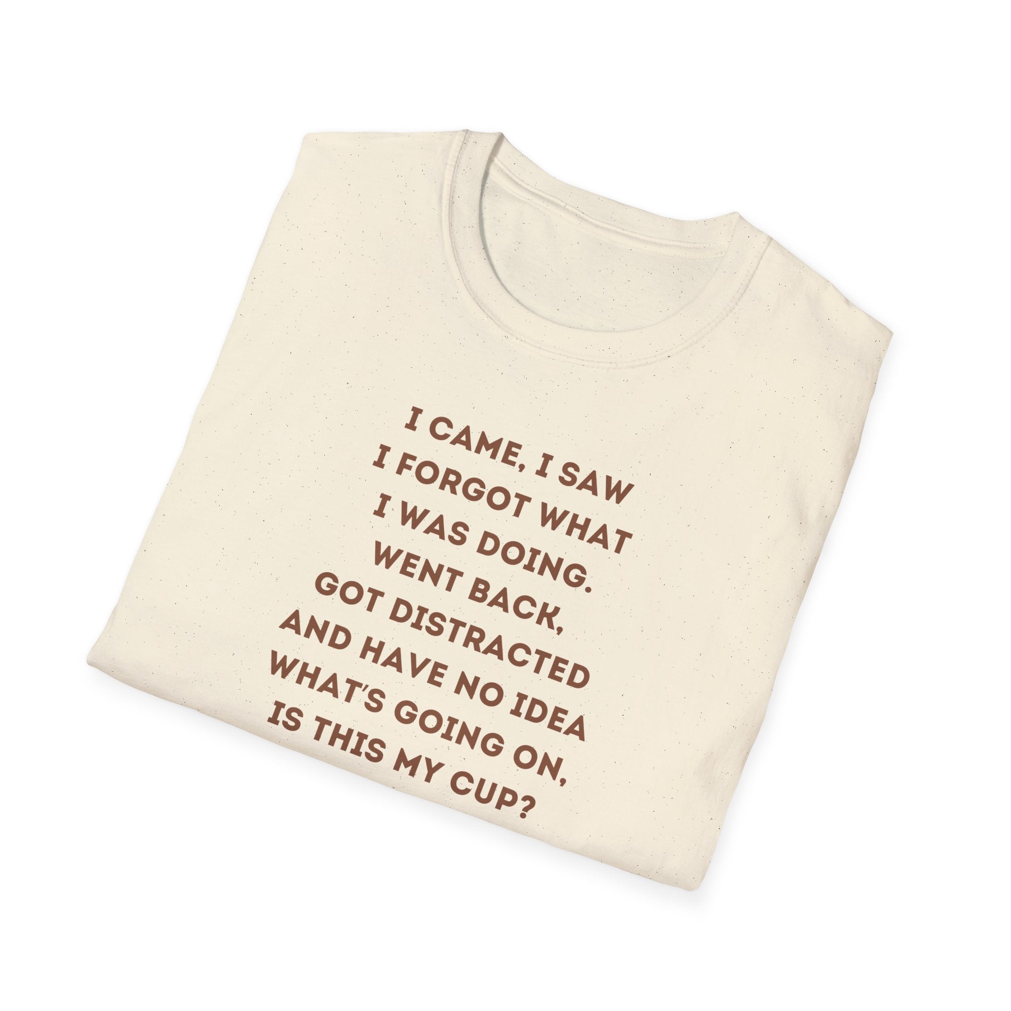 Funny Coffee Quote T-Shirt for Coffee Lovers, Humor Tee, Gift for Him/Her, Perfect for Birthdays, Housewarming, Casual Wear