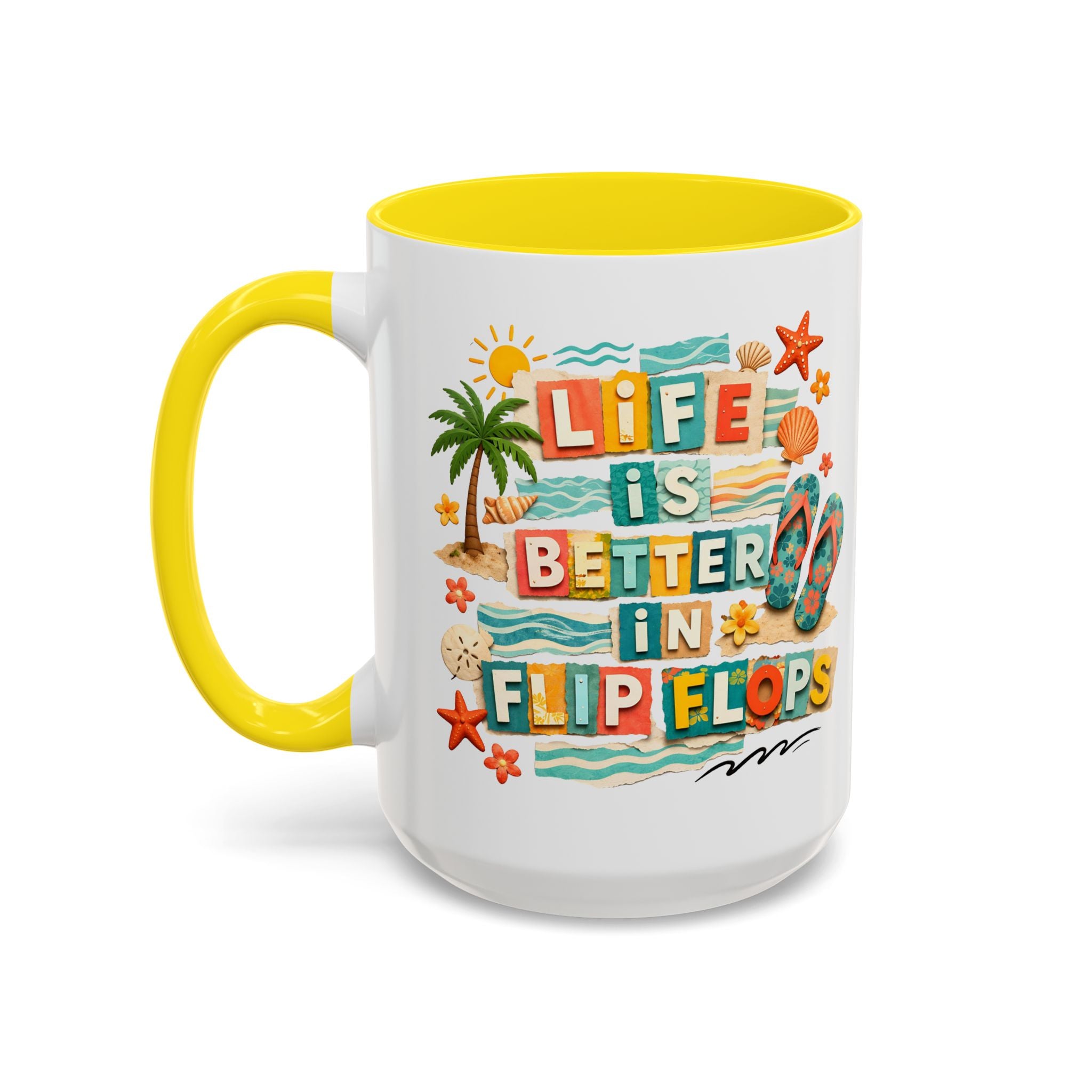 Life Is Better in Flip Flops Mug | Beach Summer Coffee Cup