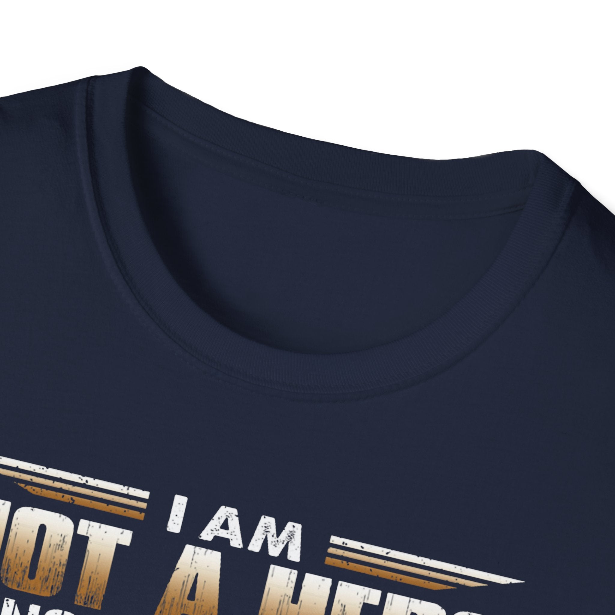 I Am Not a Hero I Am a U.S. Veteran T-Shirt | American Flag Soldier Tee