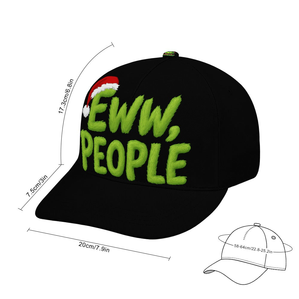 EWW People Grinches Christmas Time Baseball Cap
