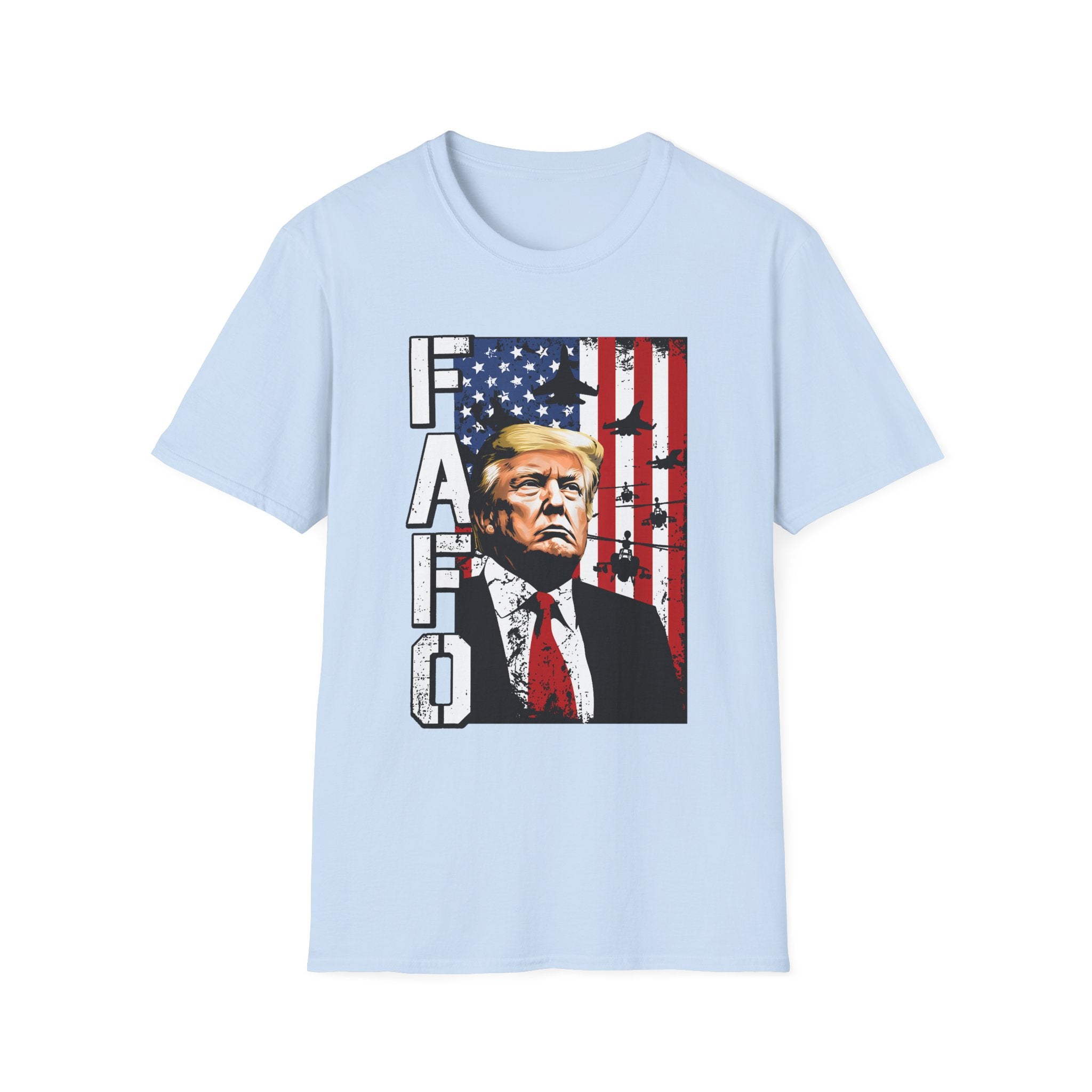 FAFO Patriotic Political Portrait T-Shirt | Flag Background, Bold Lettering