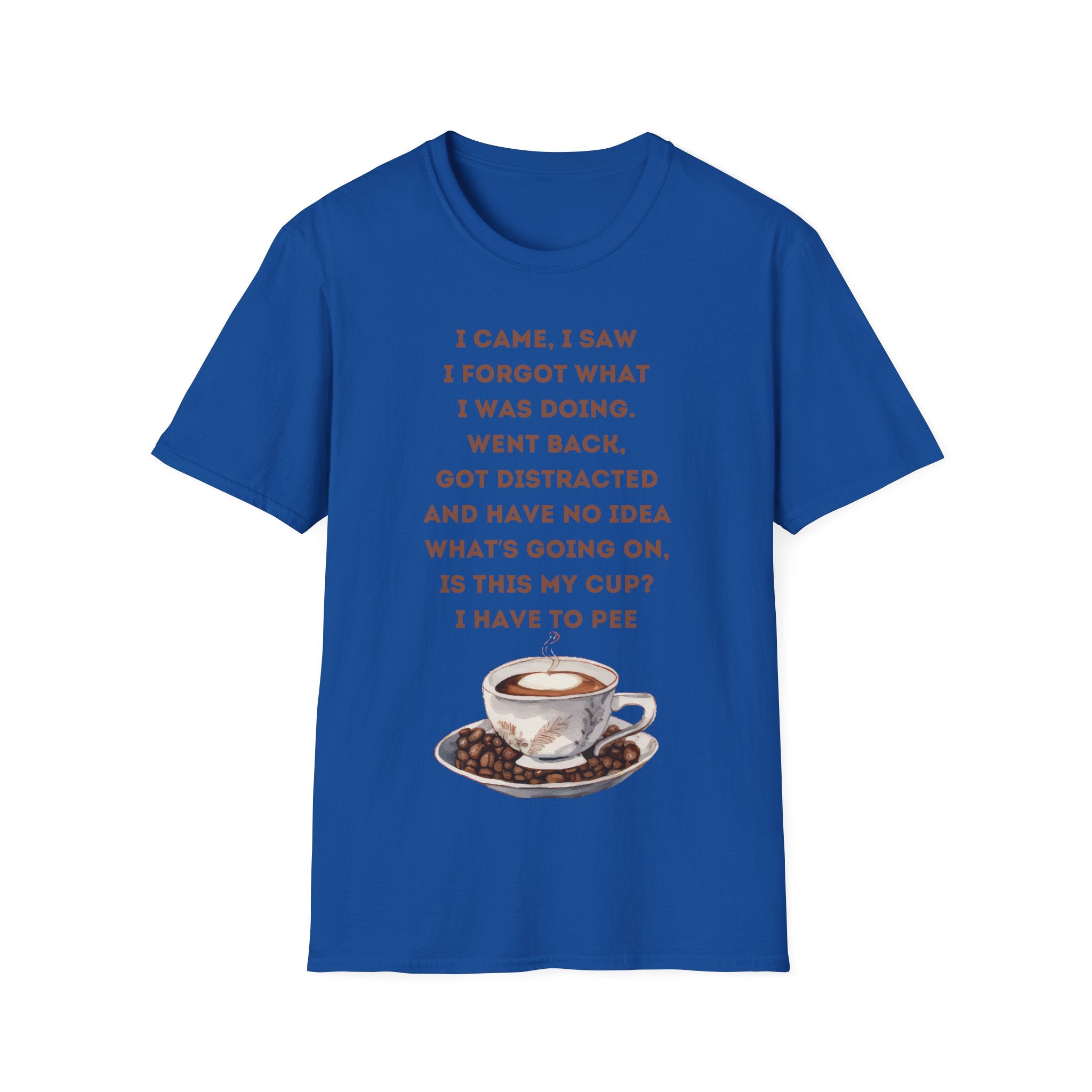 Funny Coffee Quote T-Shirt for Coffee Lovers, Humor Tee, Gift for Him/Her, Perfect for Birthdays, Housewarming, Casual Wear