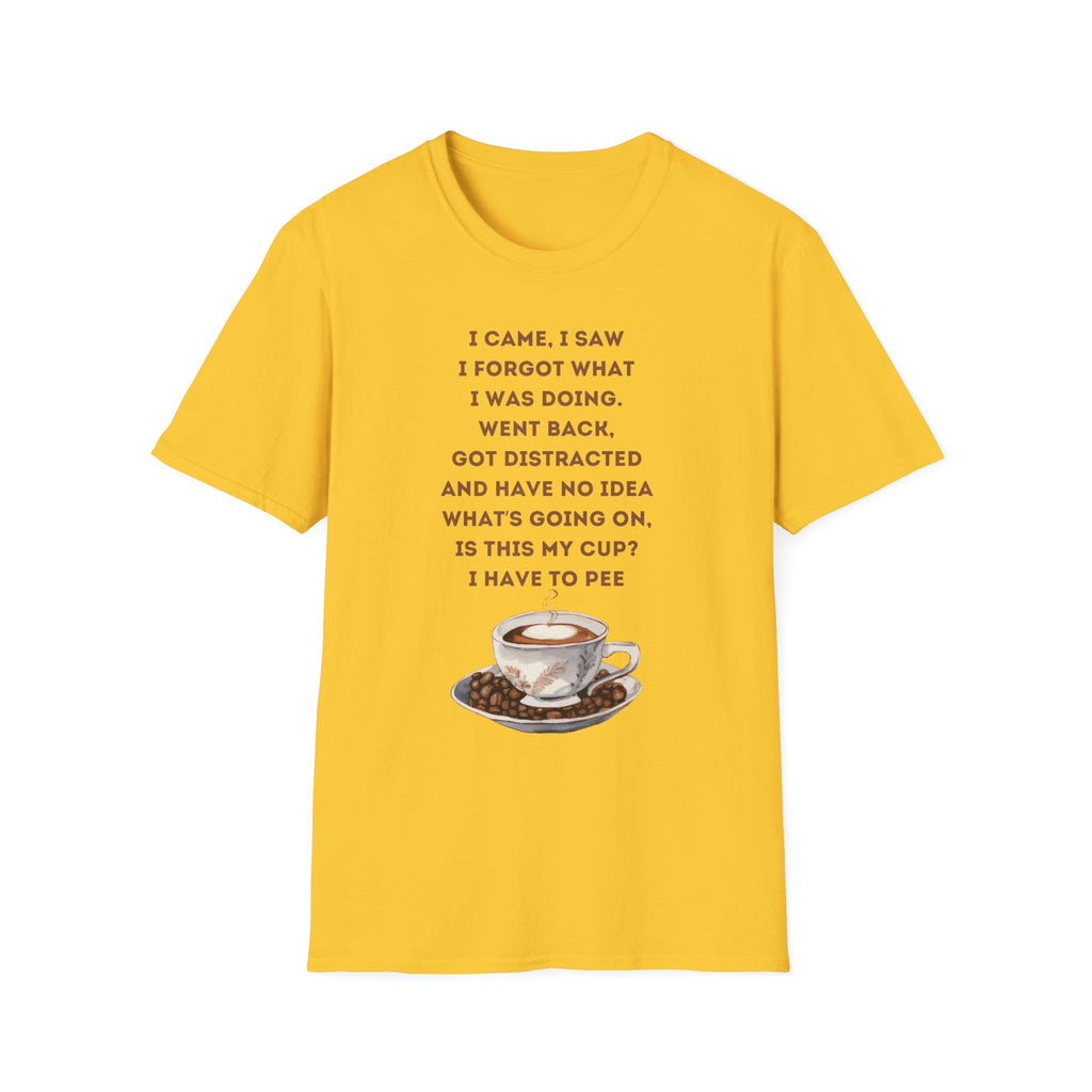 Funny Coffee Quote T-Shirt for Coffee Lovers, Humor Tee, Gift for Him/Her, Perfect for Birthdays, Housewarming, Casual Wear