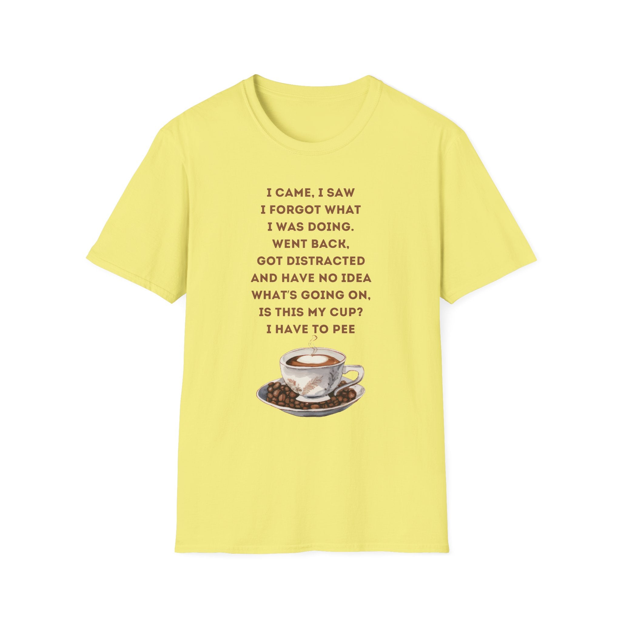 Funny Coffee Quote T-Shirt for Coffee Lovers, Humor Tee, Gift for Him/Her, Perfect for Birthdays, Housewarming, Casual Wear