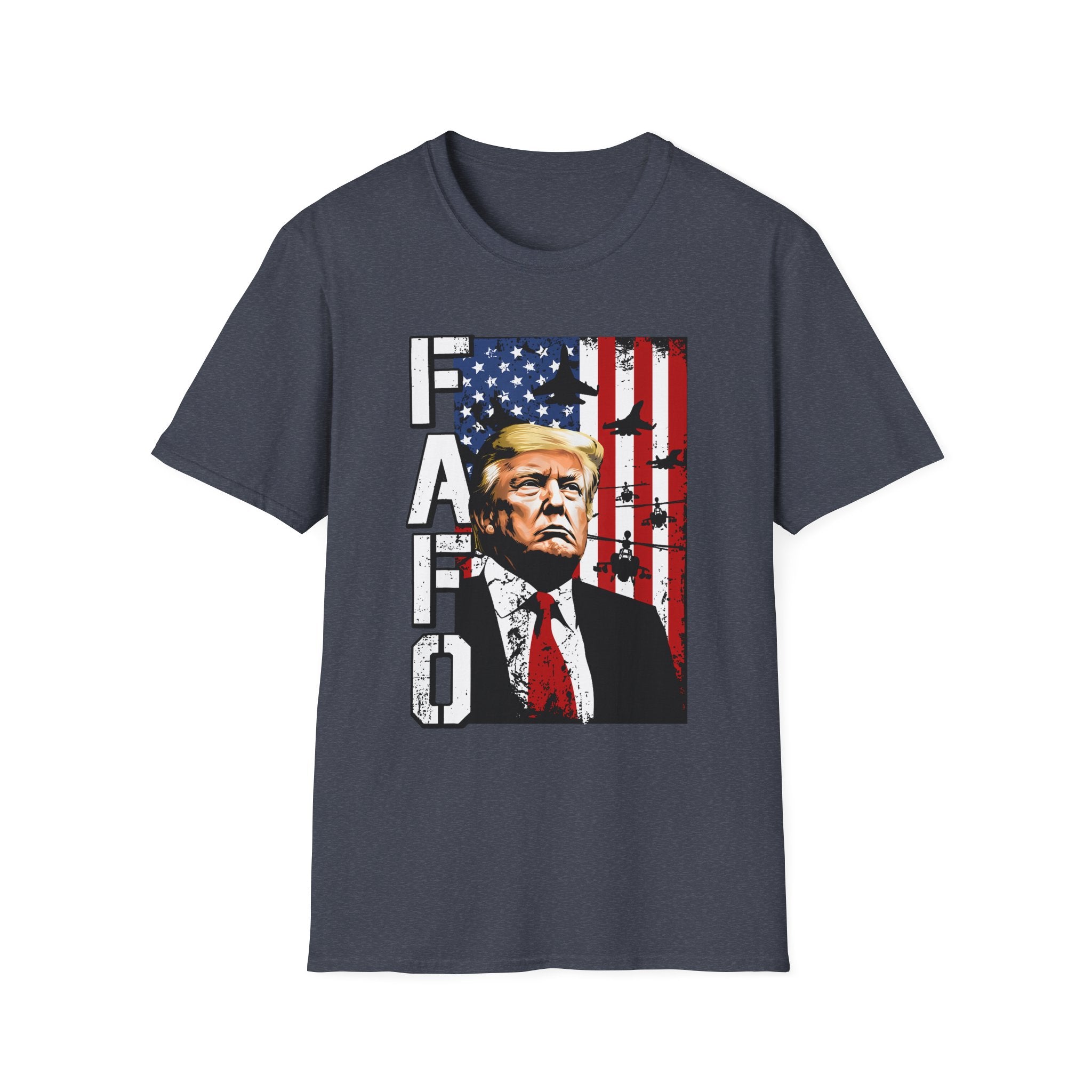 FAFO Patriotic Political Portrait T-Shirt | Flag Background, Bold Lettering